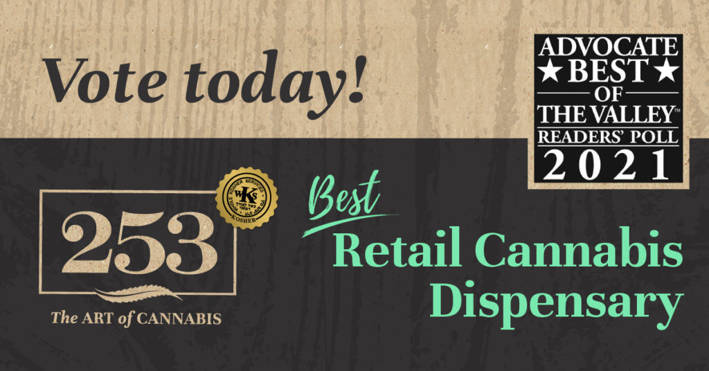 Vote for 253 as the Best Retail Cannabis Dispensary in the Pioneer Valley for 2021